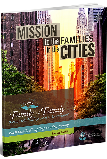 Missions to the Families in the Cities Family Guide